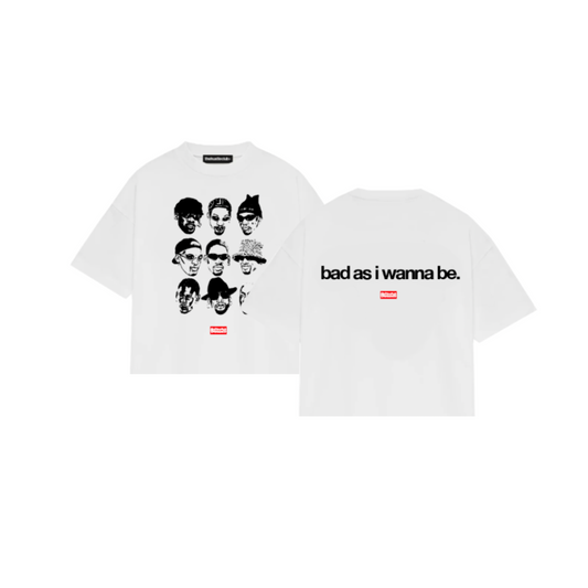 BAD AS I WANNA BE BOXY FIT TEE