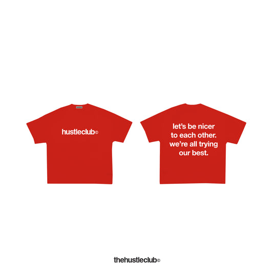 BE NICE T-SHIRT